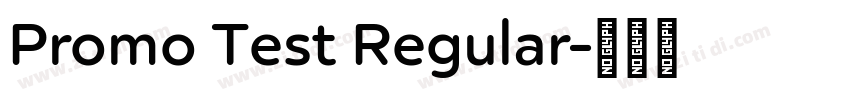 Promo Test Regular字体转换